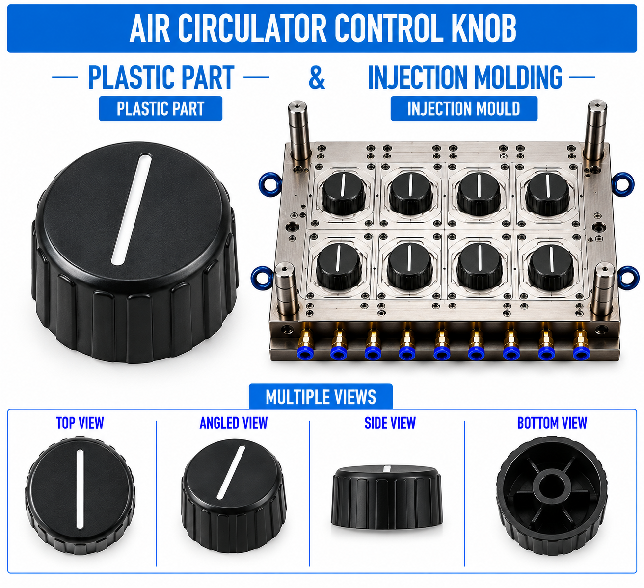 Air Circulator Plastic Control Knob Mould and Moulding Service
